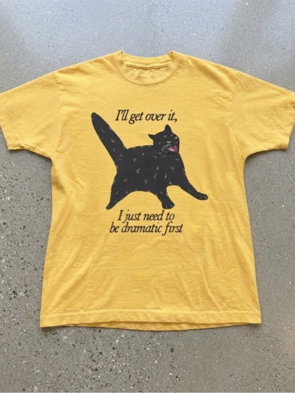 Moody Cat Graphic Gildan T-Shirt I'll Get Over It Dramatic Yellow Tee